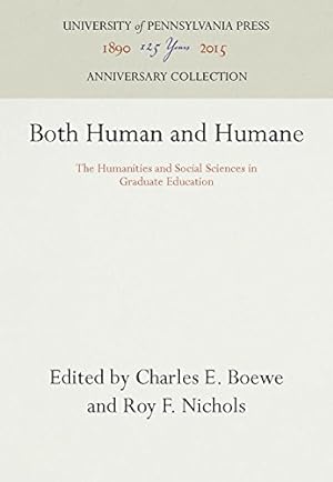 Seller image for Both Human and Humane: The Humanities and Social Sciences in Graduate Education [Hardcover ] for sale by booksXpress