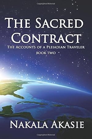 Image du vendeur pour The Sacred Contract (The Accounts of a Pleiadian Traveler) (Volume 2) [Soft Cover ] mis en vente par booksXpress