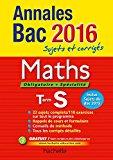 Bild des Verkufers fr Maths, Obligatoire + Spcialit, Terminale S : Annales Bac 2016 : Sujets Et Corrigs zum Verkauf von RECYCLIVRE