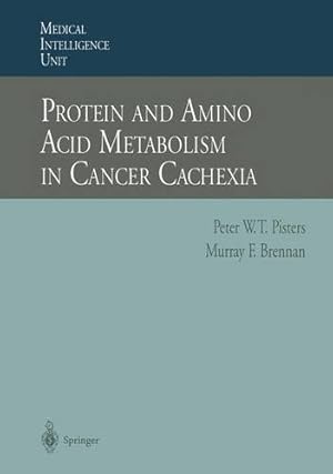 Image du vendeur pour Protein and Amino Acid Metabolism in Cancer Cachexia (Medical Intelligence Unit) [Paperback ] mis en vente par booksXpress