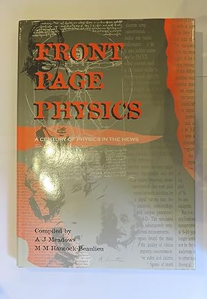 Immagine del venditore per Front Page Physics: A Century of Physics in the News venduto da St Marys Books And Prints