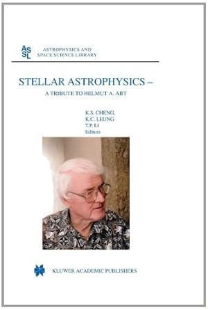 Seller image for Stellar Astrophysics: A Tribute to Helmut A. Abt (Astrophysics and Space Science Library) [Paperback ] for sale by booksXpress