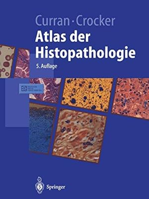 Seller image for Atlas der Histopathologie (Springer-Lehrbuch) (German Edition) [Soft Cover ] for sale by booksXpress