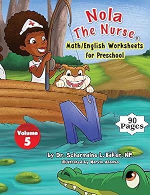 Seller image for Nola the Nurse(r) Math/English Worksheets for Preschool Vol. 5 [Soft Cover ] for sale by booksXpress