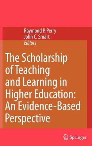 Seller image for The Scholarship of Teaching and Learning in Higher Education: An Evidence-Based Perspective [Hardcover ] for sale by booksXpress