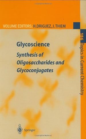 Seller image for Glycoscience: Synthesis of Oligosaccharides and Glycoconjugates (Topics in Current Chemistry) (Vol 186) [Hardcover ] for sale by booksXpress