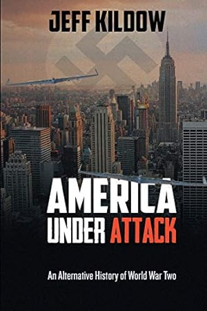 Bild des Verkufers fr America Under Attack: An Alternative History of World War Two [Soft Cover ] zum Verkauf von booksXpress
