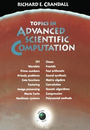 Seller image for Topics in Advanced Scientific Computation by Crandall, Richard E. [Paperback ] for sale by booksXpress