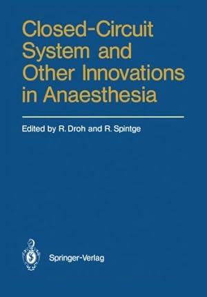 Seller image for Closed-Circuit System and Other Innovations in Anaesthesia [Paperback ] for sale by booksXpress