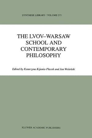 Seller image for The Lvov-Warsaw School and Contemporary Philosophy (Synthese Library) [Hardcover ] for sale by booksXpress