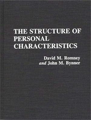 Imagen del vendedor de The Structure of Personal Characteristics by Bynner, John M., Romney, David [Hardcover ] a la venta por booksXpress
