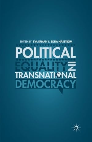 Imagen del vendedor de Political Equality in Transnational Democracy [Paperback ] a la venta por booksXpress