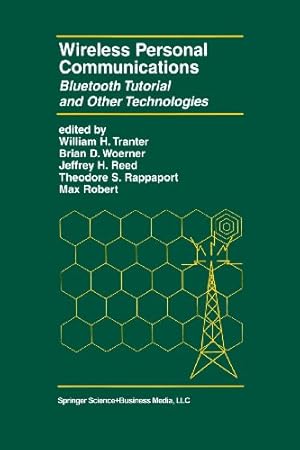 Immagine del venditore per Wireless Personal Communications: Bluetooth and Other Technologies (The Springer International Series in Engineering and Computer Science) [Paperback ] venduto da booksXpress