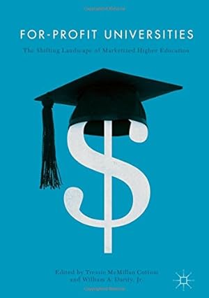Seller image for For-Profit Universities: The Shifting Landscape of Marketized Higher Education [Hardcover ] for sale by booksXpress