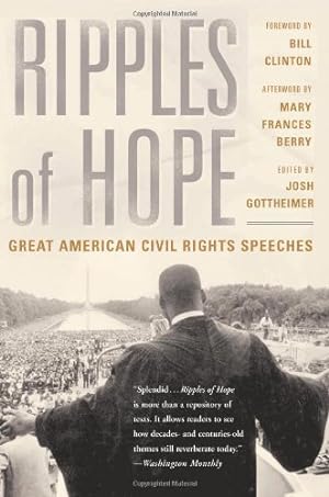 Seller image for Ripples Of Hope: Great American Civil Rights Speeches by Gottheimer, Josh [Paperback ] for sale by booksXpress