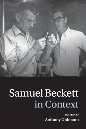 Image du vendeur pour Samuel Beckett in Context (Literature in Context) by Uhlmann, . [Paperback ] mis en vente par booksXpress