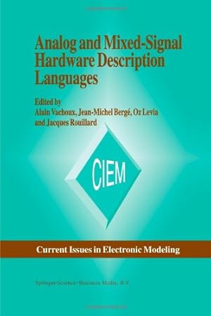 Bild des Verkufers fr Analog and Mixed-Signal Hardware Description Language (Current Issues in Electronic Modeling) [Paperback ] zum Verkauf von booksXpress