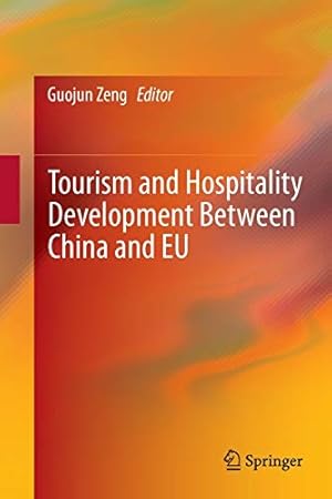 Immagine del venditore per Tourism and Hospitality Development Between China and EU [Paperback ] venduto da booksXpress