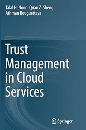 Immagine del venditore per Trust Management in Cloud Services by Noor, Talal H. H. [Paperback ] venduto da booksXpress