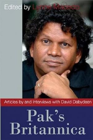 Imagen del vendedor de Pak's Britannica: Articles by and Interviews with David Dabydeen [Soft Cover ] a la venta por booksXpress