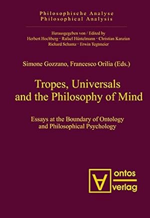 Seller image for Tropes, Universals and the Philosophy of Mind (Philosophische Analyse / Philosophical Analysis) [Hardcover ] for sale by booksXpress
