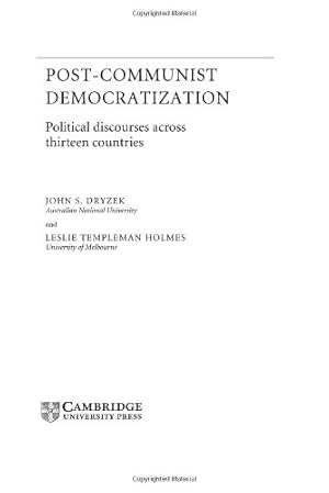 Seller image for Post-Communist Democratization: Political Discourses across Thirteen Countries (Theories of Institutional Design) by Dryzek, John S., Holmes, Leslie Templeman [Hardcover ] for sale by booksXpress