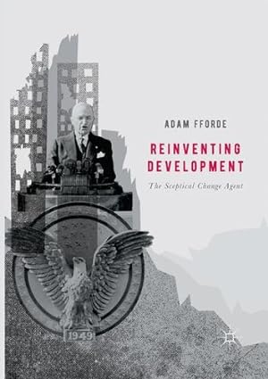 Image du vendeur pour Reinventing Development: The Sceptical Change Agent by Fforde, Adam [Paperback ] mis en vente par booksXpress