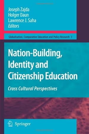 Seller image for Nation-Building, Identity and Citizenship Education: Cross Cultural Perspectives (Globalisation, Comparative Education and Policy Research) [Paperback ] for sale by booksXpress