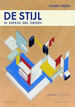 Imagen del vendedor de De stijl el espejo del Orden a la venta por LIBROPOLIS