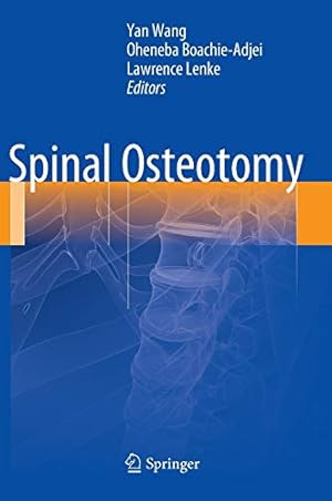 Bild des Verkufers fr Spinal Osteotomy [Hardcover ] zum Verkauf von booksXpress