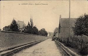 Ansichtskarte / Postkarte Lassigny Oise, Route de Thiescourt