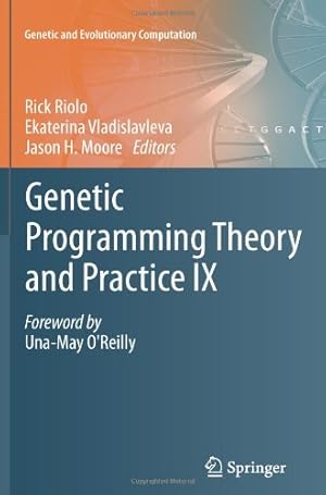 Image du vendeur pour Genetic Programming Theory and Practice IX (Genetic and Evolutionary Computation) [Paperback ] mis en vente par booksXpress