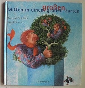 Immagine del venditore per Mitten in einem gro�en Garten venduto da Antiquariat UPP
