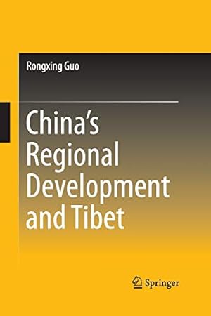 Image du vendeur pour Chinaâs Regional Development and Tibet by Guo, Rongxing [Paperback ] mis en vente par booksXpress