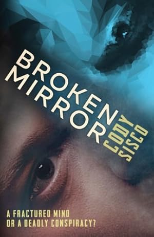 Seller image for Broken Mirror (Resonant Earth) (Volume 1) by Sisco, Cody [Paperback ] for sale by booksXpress