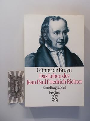Bild des Verkufers fr Das Leben des Jean Paul Friedrich Richter: Eine Biographie. Fischer: 10973. zum Verkauf von Druckwaren Antiquariat