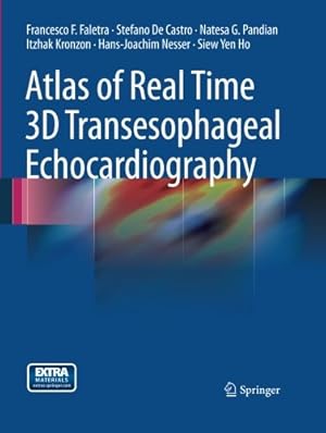 Seller image for Atlas of Real Time 3D Transesophageal Echocardiography by Faletra, Francesco F. Fulvio [Paperback ] for sale by booksXpress