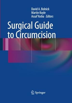 Image du vendeur pour Surgical Guide to Circumcision [Paperback ] mis en vente par booksXpress