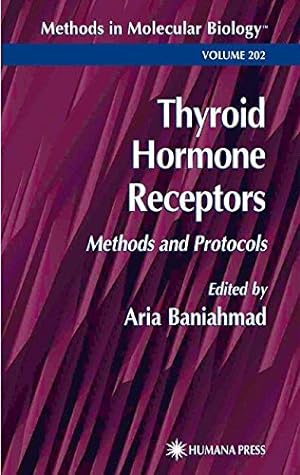 Seller image for Thyroid Hormone Receptors: Methods and Protocols (Methods in Molecular Biology) [Paperback ] for sale by booksXpress