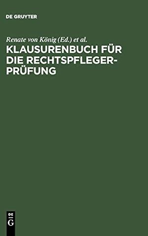 Image du vendeur pour Klausurenbuch für die Rechtspflegerprüfung (German Edition) by König, Renate Von [Paperback ] mis en vente par booksXpress
