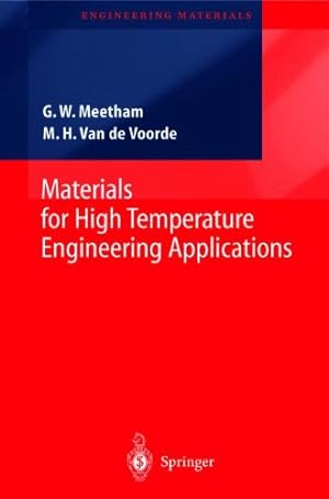 Seller image for Materials for High Temperature Engineering Applications (Engineering Materials) by Meetham, G.W., Van de Voorde, M.H. [Paperback ] for sale by booksXpress