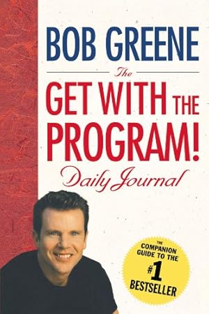 Seller image for The Get with the Program! Daily Journal by Greene, Bob [Paperback ] for sale by booksXpress