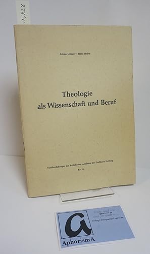 Bild des Verkufers fr Theologie als Wissenschaft und Beruf. zum Verkauf von AphorismA gGmbH
