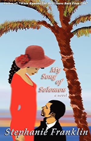 Bild des Verkufers fr My Song of Solomon by Franklin, Stephanie [Paperback ] zum Verkauf von booksXpress