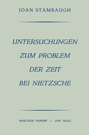 Seller image for Untersuchungen Zum Problem der Zeit bei Nietzsche (German Edition) by Stambaugh, Joan [Paperback ] for sale by booksXpress