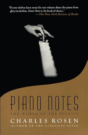 Seller image for Piano Notes: The World of the Pianist by Rosen, Charles [Paperback ] for sale by booksXpress