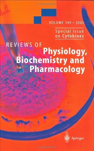 Image du vendeur pour Reviews of Physiology, Biochemistry and Pharmacology 149 by Amara, S. G., Bamberg, E., Blaustein, M. P., Grunicke, H., Jahn, R., Lederer, W. J., Miyajima, A., Murer, H., Offermanns, S., Pfanner, N., Schultz, G., Schweiger, M. [Hardcover ] mis en vente par booksXpress
