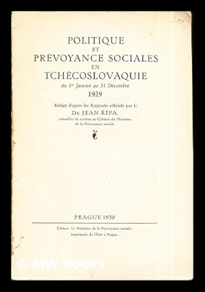 Bild des Verkufers fr Politique et prvoyance sociales en Tchcoslovaquie: du 1er Janvier au 31 Dcembre 1929 zum Verkauf von MW Books Ltd.