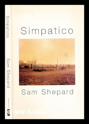 Imagen del vendedor de Simpatico : a play in three acts a la venta por MW Books Ltd.