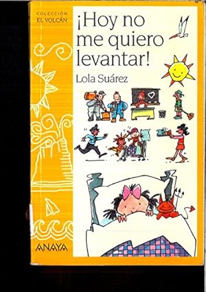 Seller image for Hoy no me quiero levantar / Today I don't want to Get up for sale by WeBuyBooks